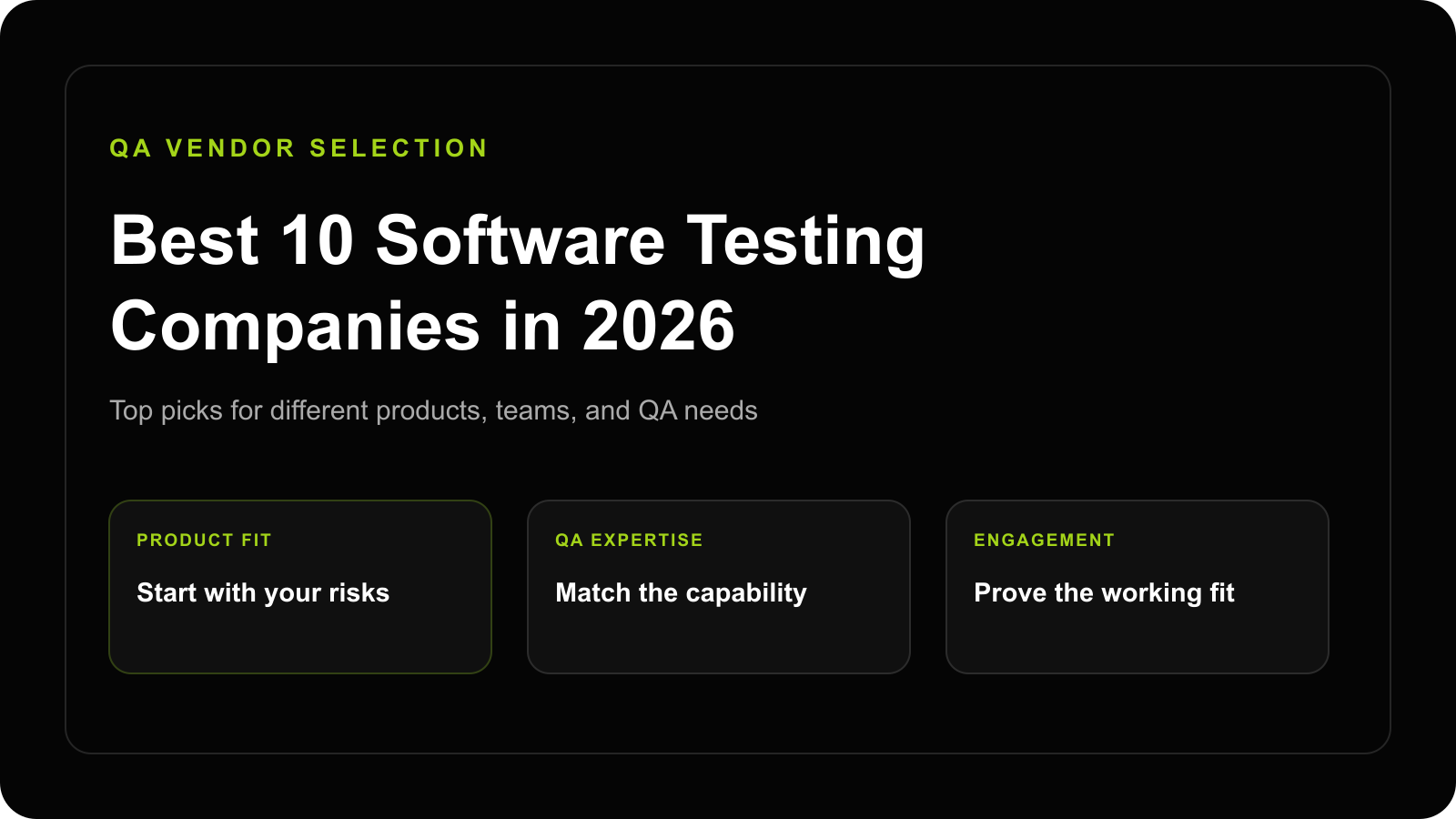 Best 10 software testing companies in 2026: compare product fit, QA expertise, and engagement models.